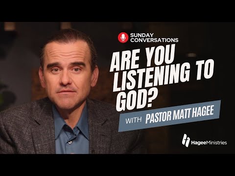 Pastor Matt Hagee - "Are You Listening to God?"