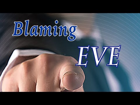Blaming Eve, Genesis 3:10-12 (OD21)