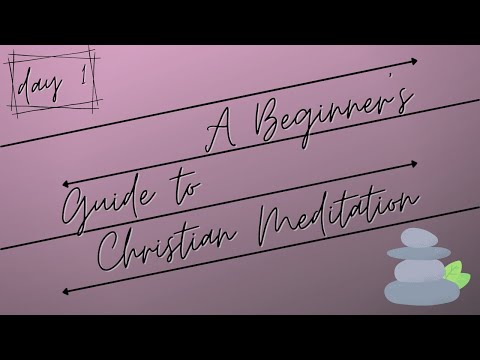 Day 1- Christian Meditation for Beginners // An Introduction to Mindfulness // Psalm 25:4-7