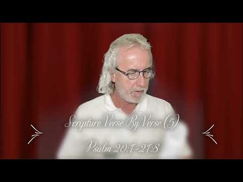 Scripture Verse By Verse (5) Psalm 20:1-21:8