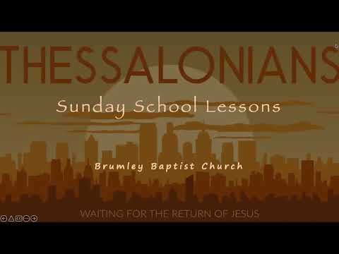 Praying--2 Thessalonians 2:13-3:5 (SS Lesson)