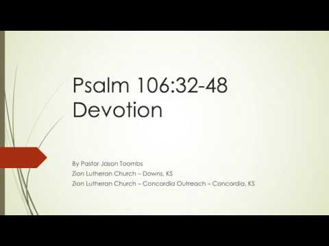 Psalm 106:32-48 Devotion
