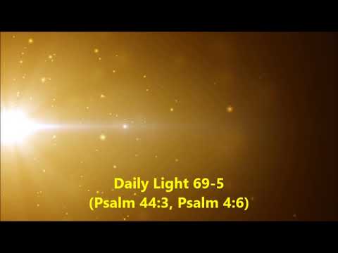 Daily Light March 9th, part 5 (Psalm 44:3, Psalm 4:6)