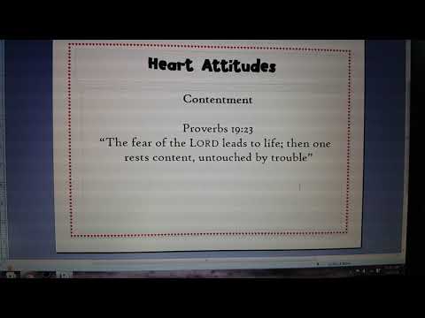 Heart Attitude-Contentment Proverbs 19:23