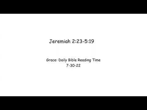 7-30-22 Jeremiah 2:23-5:19