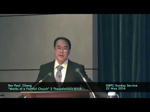 Marks of a Faithful Church (2 Thessalonians 3:1-5)