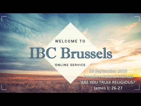 Are You Truly Religious? - James 1:26-27