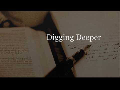 Digging Deeper: Episode 13--Psalm 146:3-5 Help and Hope