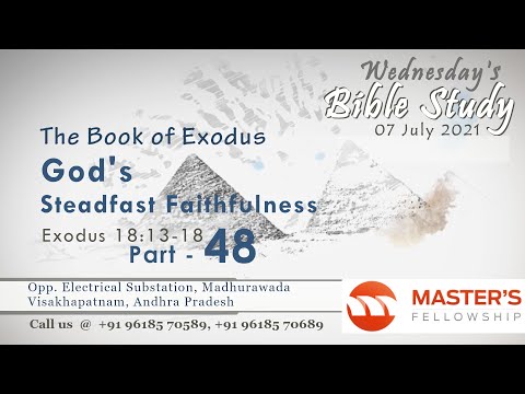 The Book of Exodus _ Exodus 18:13-18 _ Wednesday Bible Study _ Part 48