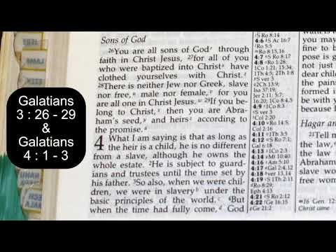 Sons of God - Galatians 3 : 26 - 29 & Galatians 4 : 1 - 3