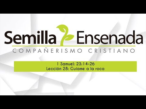 1 Samuel 23: 14- 26 - Guíame a la Roca