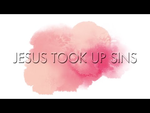 《Let Us Know Jesus》 Jesus Took Up Sins (Hebrews 10:9-18)