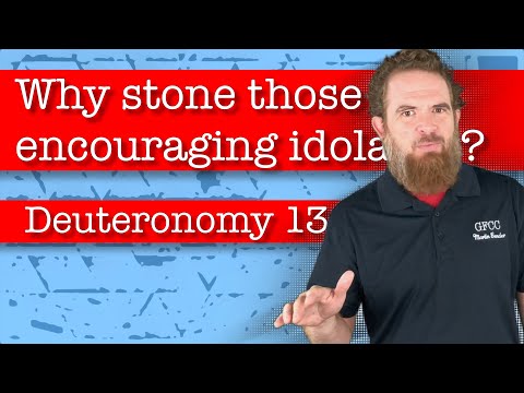 Why stone those encouraging idolatry? - Deuteronomy 13:6-11