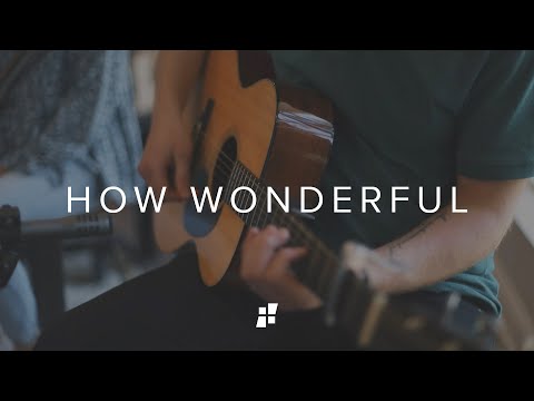 How Wonderful // CCChapel Music