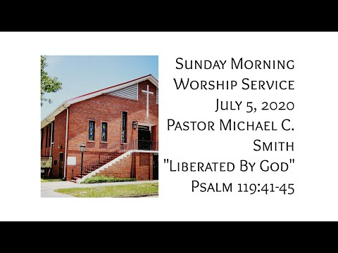 "Liberated By God" Psalm 119:41-45