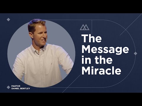 The Message in the Miracle