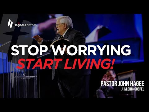 Stop Worrying, Start Living