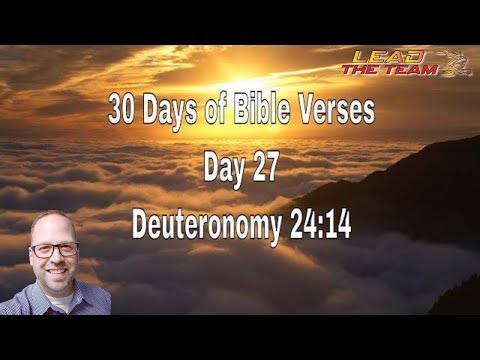 30 Days of Bible Verses - Day 27 - Deuteronomy 24:14 (NLT)
