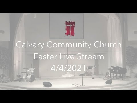 Calvary Schaumburg Live Stream - The Gospel and the Resurrection - 1 Corinthians 15:1-28