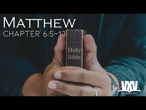 Verse by Verse - Matthew 6:5-13
