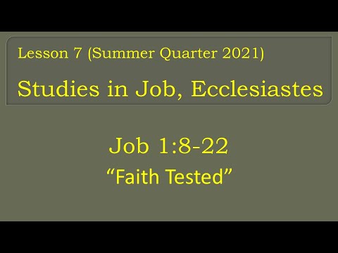 Job 1:8 22 "Faith Tested"