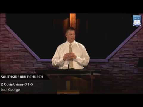 Joel George - The Heart of Biblical Giving (2 Corinthians 8:1-5)