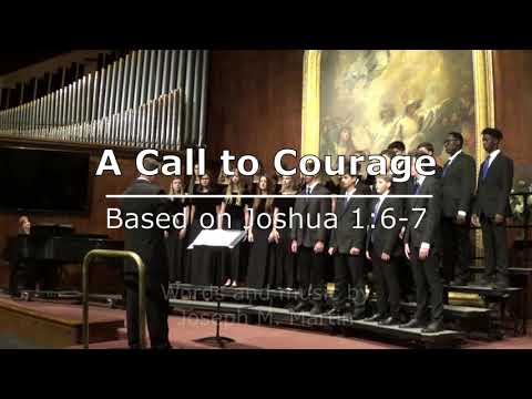 A Call to Courage (based on Joshua 1:6-7)