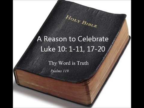 A Reason to Celebrate Luke 10: 1-11, 17-20