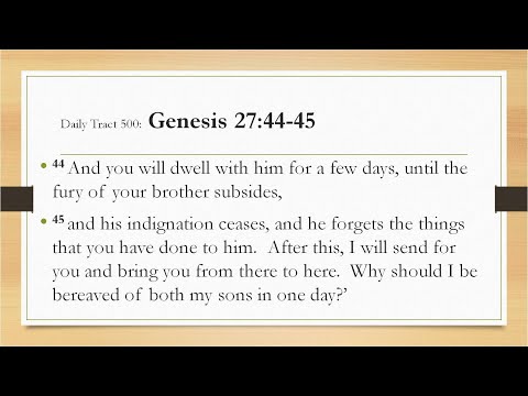 Dad’s Bible Tract 500 - Genesis 27:44-45