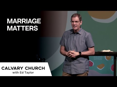 Marriage Matters - Genesis 1:28 & 2:24-25 - 20210606