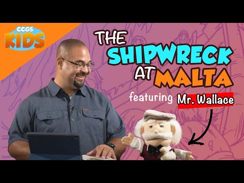 CCGS Kids - Church at Home EP42 // The Shipwreck at Malta (Acts 27:1-28:10)