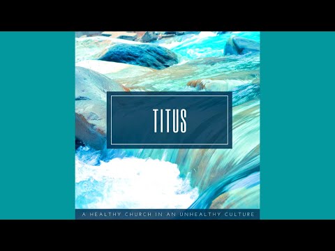 Titus 3:8-11 - Church Discipline - Wk 14