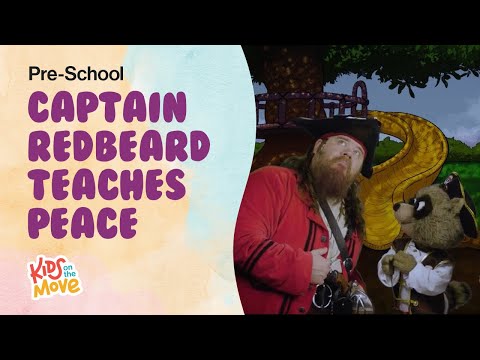 Preschool: Captain Redbeard Teaches Peace