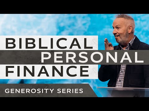 Generosity - Biblical Personal Finance - Pastor Rob Ketterling