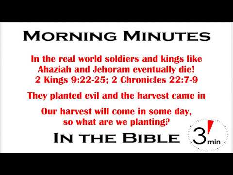 Ahaziah’s Harvest Time 2 Kings 9:27; 2 Chronicles 22:8-9