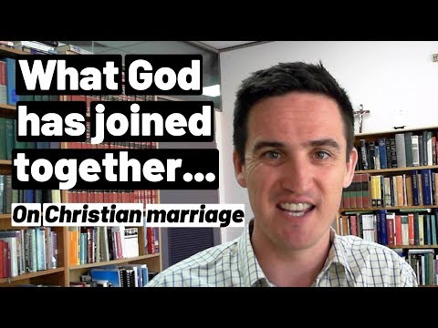 'What God has joined together, let no one separate' (Matthew 19:6)