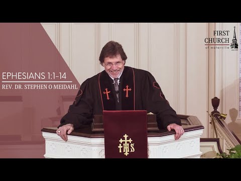 Rev. Dr. Stephen O. Meidahl, Ephesians 1:1-2
