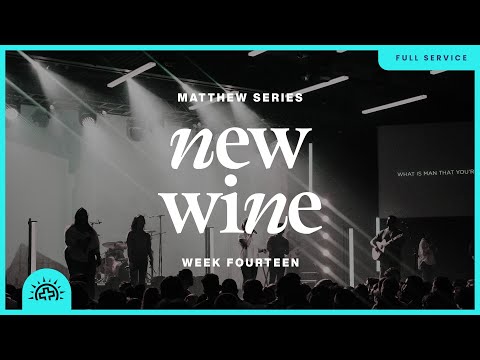 New Wine | Doug Sauder | Matthew 9:9-9:38