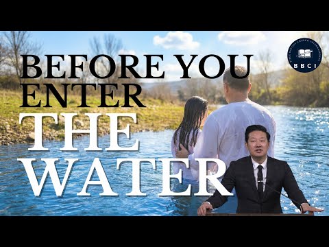 Before You Enter the Water | Pastor Jae Joo