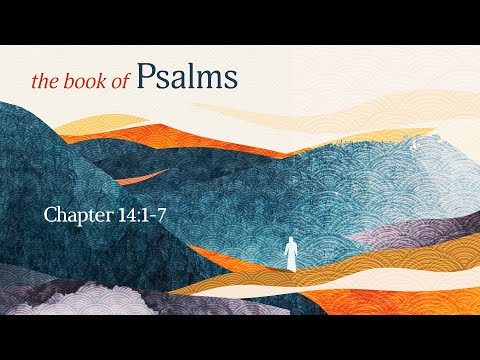 Psalms 14:1-7