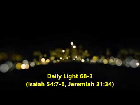 Daily Light March 8th, part 3 (Isaiah 54:7-8, Jeremiah 31:34)