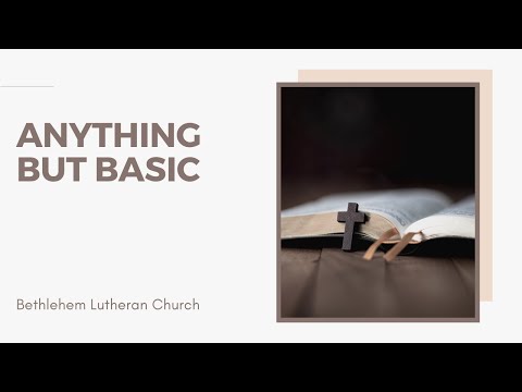 Anything But Basic | Acts 4:12 | Confirmation Sunday
