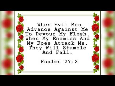 Bible words - Psalms 27:2