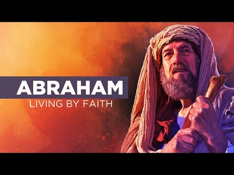 Abraham: Living by Faith - Genesis 17:10-12