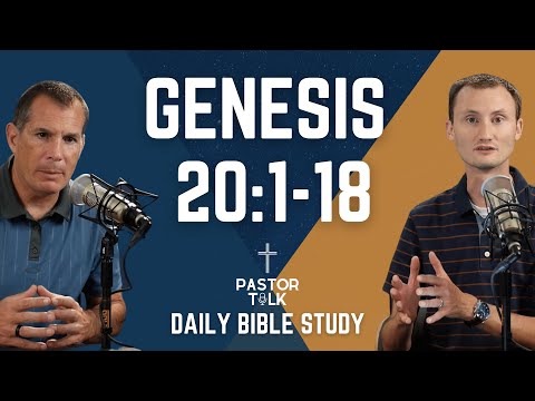 The Strange, Strange Story of Abimelech, Abraham, and Sarah | Genesis 20:1-18 | Pastor Talk