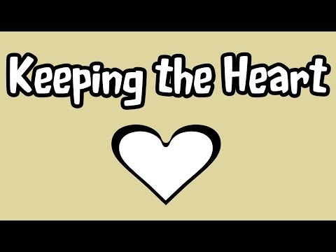 Keeping the Heart - Mark 7:15-23 and Proverbs 4:20-27 (12/1/13)