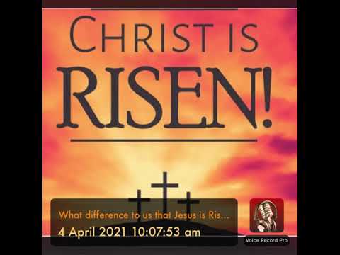 What difference to us that Jesus is Risen? Luke 24:1-12 by Rob Lamont