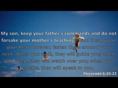 Proverbs 6:20-22, Holy Bible, NIV