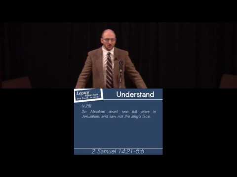 2 Samuel 14:21-5:6 - The Subtlety of Rebellion