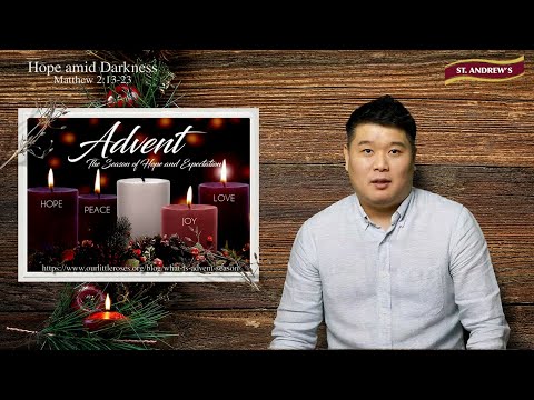 Hope amid darkness (full service) - Matthew 2:13-23